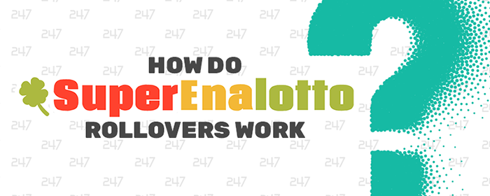 How do SuperEnaLotto jackpot rollovers actually work