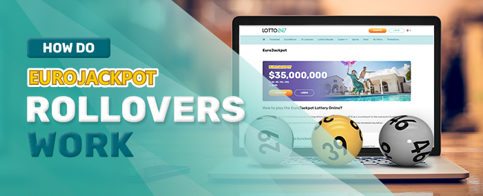 How do EuroJackpot rollovers work?