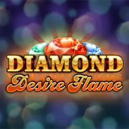 Diamond Desire Flame