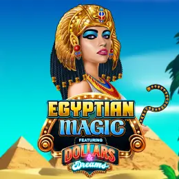 Egyptian Magic Dollars and Dreams